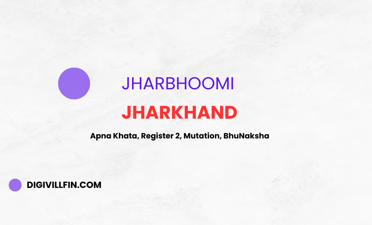 Jharbhoomi - Apna Khata, Register 2, Mutation, BhuNaksha